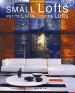 ISBN 9783822827857: Small Lofts / Petits Lofts / Kleine Lofts