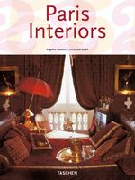 ISBN 9783822838051: Paris Interiors – 25 Jahre TASCHEN