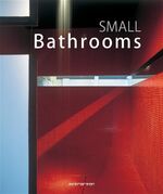 ISBN 9783822841723: Small Bathrooms - Petites Salles de bains - Kleine Badezimmer