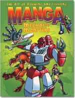 ISBN 9783822845622: Manga zeichnen und gestalten; Roboter und Monster. Übers.: Mechthild Barth