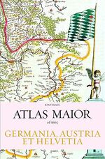 ISBN 9783822851029: Atlas maior of 1665 : Vol. 1 : Germania ; Vol. 2 : Germania, Austria & Helvetia