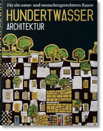 ISBN 9783822885949: Hundertwasser. Architektur [Hardcover] Taschen, Angelika