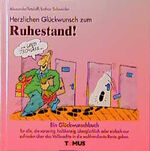 ISBN 9783823102670: Herzlichen Glückwunsch zum Ruhestand!