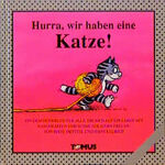 ISBN 9783823103073: Hurra, wir haben eine Katze!