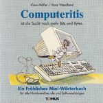 ISBN 9783823104117: Computeritis