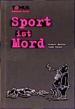 Sport ist Mord