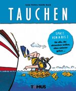 ISBN 9783823116509: Spass von A - Z. Tauchen