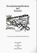 ISBN 9783823341550: Erscheinungsformen des Sonetts : Vorträge eines interdisziplinären Kolloquiums