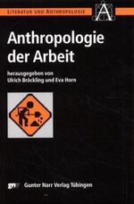 ISBN 9783823357148: Anthropologie der Arbeit