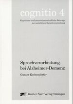 ISBN 9783823357315: Sprachverarbeitung bei Alzheimer-Demenz - Hypothesen aus neuronalen Modellen