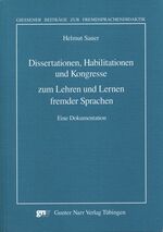 ISBN 9783823362753: Dissertationen, Habilitationen und Kongresse zum Lehren und Lernen fremder Sprachen - Eine Dokumentation