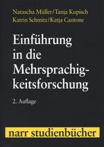 Einführung in die Mehrsprachigkeitsforschung - Deutsch, Französisch, Italienisch