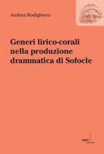 ISBN 9783823367871: Generi lirico-corali nella produzione drammatica di Sofocle