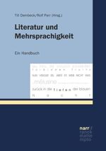 ISBN 9783823369110: Literatur und Mehrsprachigkeit – Ein Handbuch