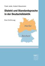 ISBN 9783823384151: Dialekt und Standardsprache in der Deutschdidaktik