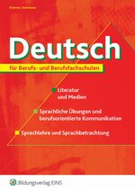 ISBN 9783823700616: Deutsch / Deutsch für Berufs- und Berufsfachschulen – für Berufs- und Berufsfachschulen / Arbeitsheft