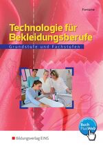 Technologie für Bekleidungsberufe: Technologie für Bekleidungsberufe