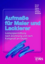 Aufmasse für Maler und Lackierer