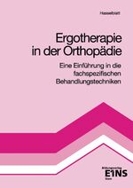 Anita Hasselblatt: Ergotherapie in der O Anita Hasselblatt: Ergotherapie in der O