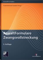 ISBN 9783824013258: AnwaltFormulare Zwangsvollstreckung