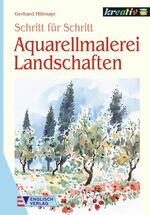 ISBN 9783824109463: Aquarellmalerei Landschaften