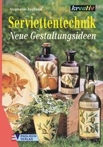 ISBN 9783824110391: Serviettentechnik. Neue Gestaltungsideen.