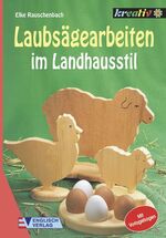 ISBN 9783824110407: Laubsägearbeiten – Im Landhausstil