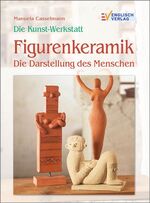 ISBN 9783824112661: Figurenkeramik. Die Darstellung des Menschen