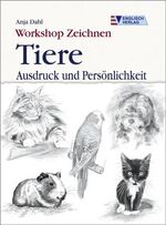 Workshop Zeichnen – Tiere - Ausdruck und Persönlichkeit