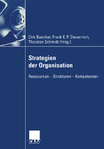 ISBN 9783824407712: Strategien der Organisation