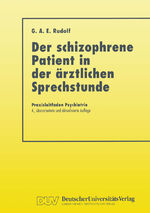 ISBN 9783824421329: Der Schizophrene Patient in der Ärztlichen Sprechstunde