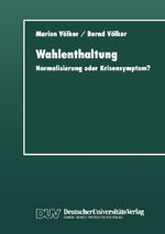 ISBN 9783824442775: Wahlenthaltung - Normalisierung oder Krisensymptom?