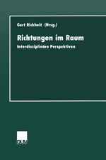 ISBN 9783824443529: Richtungen im Raum - Interdisziplinäre Perspektiven