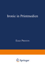 ISBN 9783824444038: Ironie in Printmedien