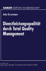 ISBN 9783824464289: Dienstleistungsqualität durch Total Quality Management