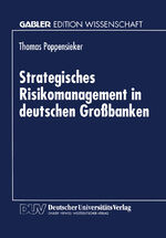 ISBN 9783824465224: Strategisches Risikomanagement in deutschen Großbanken