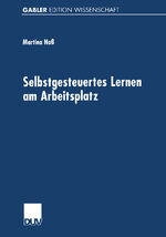 ISBN 9783824472178: Selbstgesteuertes Lernen am Arbeitsplatz