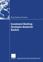 ISBN 9783824476909: Investment-Banking-Strategien deutscher Banken