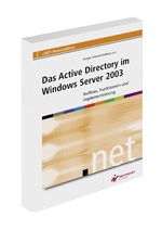 ISBN 9783824511457: Das Active Directory im Windows Server 2003