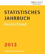 ISBN 9783824610075: Statistisches Jahrbuch Deutschland 2013