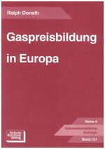 ISBN 9783824801817: Gaspreisbildung in Europa