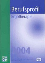 ISBN 9783824804665: Berufsprofil Ergotherapie 2004