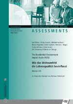 ISBN 9783824811670: Wie das Wohnumfeld die Lebensqualität beeinflusst – The Residential Environment Impact Scale (REIS) Version 4.0