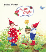 Daniela Drescher: Pippa und Pelle im Gar