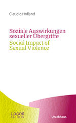 ISBN 9783825153779: Soziale Auswirkungen sexueller Übergriffe / Social Impact of Sexual Violence