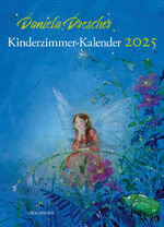 ISBN 9783825153946: Kinderzimmer-Kalender 2025 - »Die kleine Elfe Flirr«