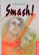 ISBN 9783825171384: Smash!