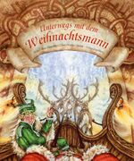 ISBN 9783825174958: Unterwegs mit dem Weihnachtsmann - Bilderbuch