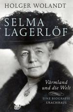 ISBN 9783825179137: Selma Lagerlöf - Värmland und die Welt. Eine Biografie