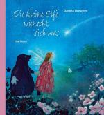 ISBN 9783825179151: Die kleine Elfe wünscht sich was